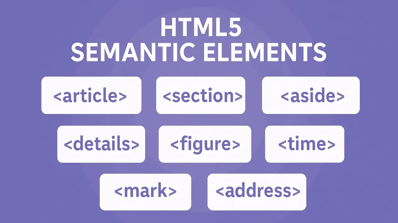 Exploring Lesser-Used (By JRs) but Powerful Semantic HTML Elements